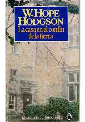La casa en el conf�n de la tierra