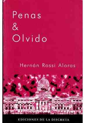 Penas & olvido