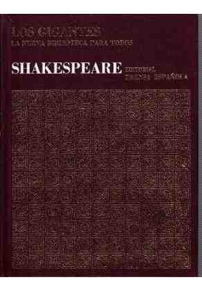 Shakespeare. Los gigantes. La nueva biblioteca para todos.