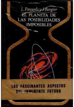 El planeta de las posibilidades imposibles