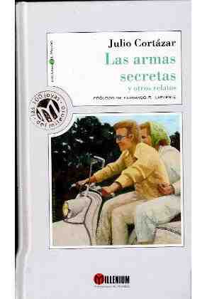 Las armas secretas y otros relatos
