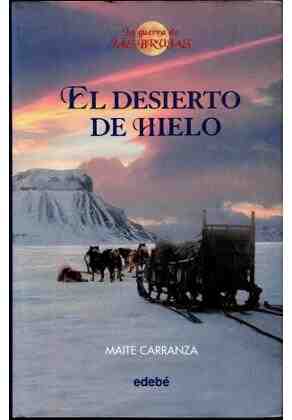 El desierto de hielo