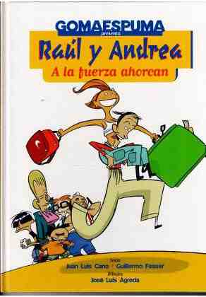 Ra�l y Andrea. A la fuerza ahorcan