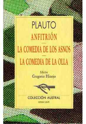 Anfitri�n - La  comedia de los asnos - La comedia de la olla