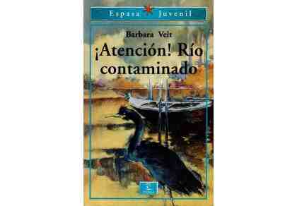 !Atenci�n� r�o contaminado
