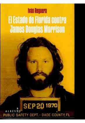 El estado de Florida contra James Douglas Morrison
