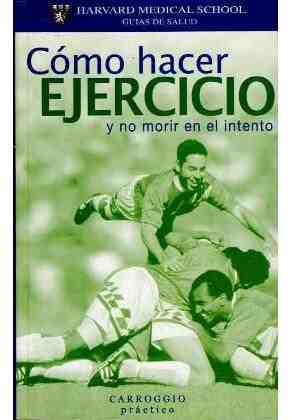 C�mo hacer ejercicio y no morir enel intento