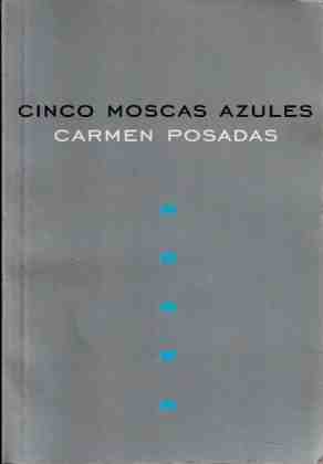 Cinco moscas azules