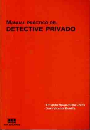 Manual pr�ctico del detective privado