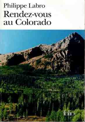 Rendez-vous au Colorado