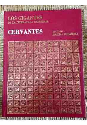 Cervantes, Los gigantes de la literatura