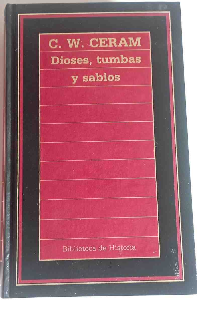 Dioses, tumbas y sabios