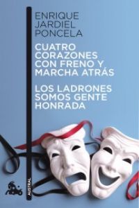 Cuatro corazones con freno y marcha atr�s. Los ladrones somos ge