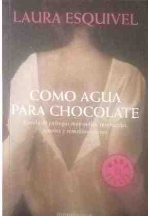 Como agua para chocolate