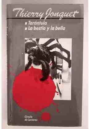 Tar�ntula / La bestia y la bella