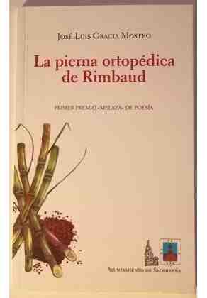 La pierna ortop�dica de Rimbaud