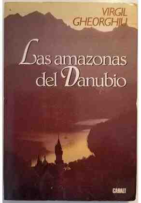 Las amazonas del Danubio