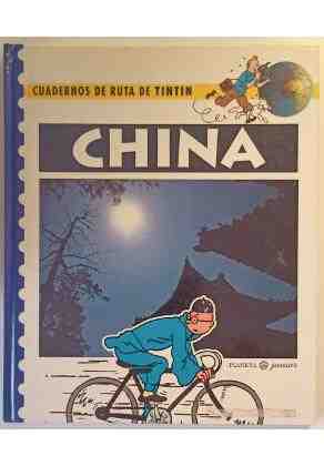 Cuadernos de ruta de Tintin. China