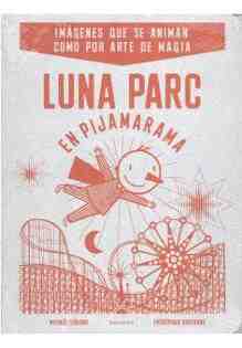 Luna Parc en Pijamarama