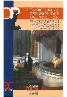 Teatro breve espa�ol del siglo XX