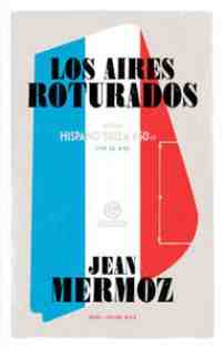 Los aires roturados