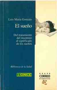 El  sue�o: del tratamiento del insomnio al significado de los su