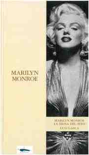Marilyn Monroe: la diosa del sexo