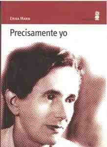 Precisamente yo