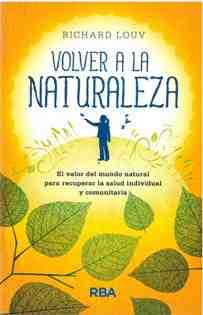 Volver a la naturaleza