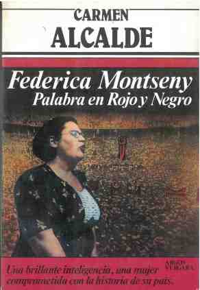 Federica Montseny. Palabra en rojo y negro
