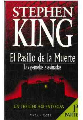 El pasillo de la muerte Parte 1 "Las gemelas asesinadas"