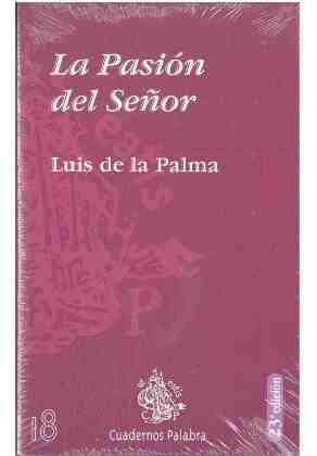 La pasi�n del se�or