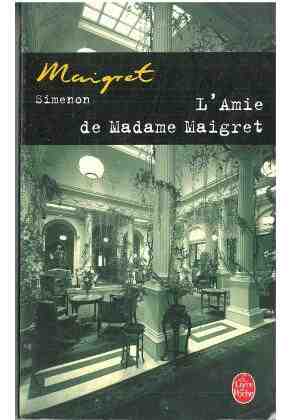L� Amie de Madame Maigret