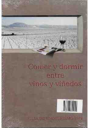 Intervinos gu�a 2012. gu�a enoturismo comer y dormir entre vinos