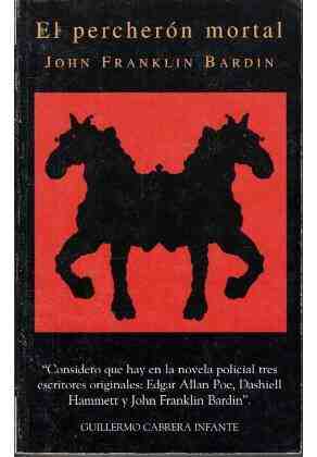 El percher�n mortal