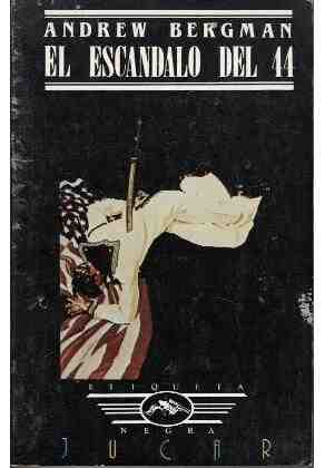 El escandalo del 44