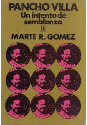 Pancho Villa. un intento de semblanza