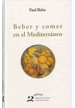 Beber y comer en el Mediterraneo