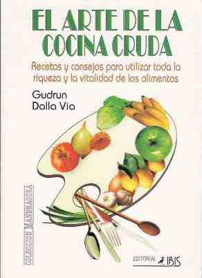 El arte de la cocina cruda