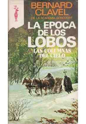 La epoca de los lobos. Las columnas del cielo
