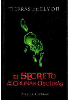 El secreto de las colinas oscuras