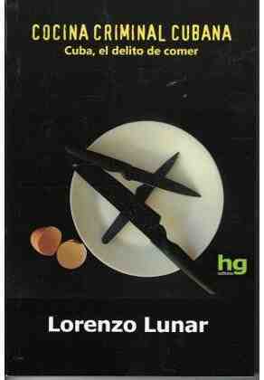 Cocina criminal cubana