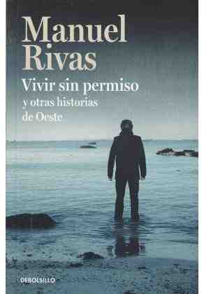 Vivir sin permiso y otras historias de Oeste