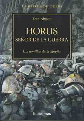 Horus, se�or de la guerra/I