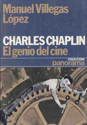 Charles Chaplin, el genio del cine