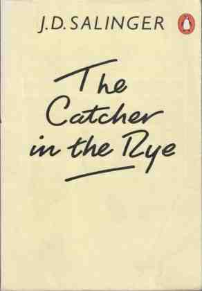The Catcher in the Rye