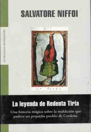 La leyenda de Redenta Tiria