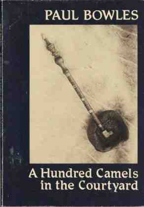 A Hundred Camels in the Courtyard