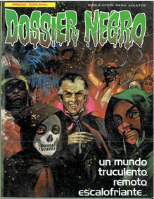 Dossier negro extra 2. La maldici�n/El eternauta/Nekradamus...