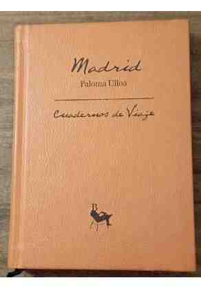 Madrid. cuaderno de viaje